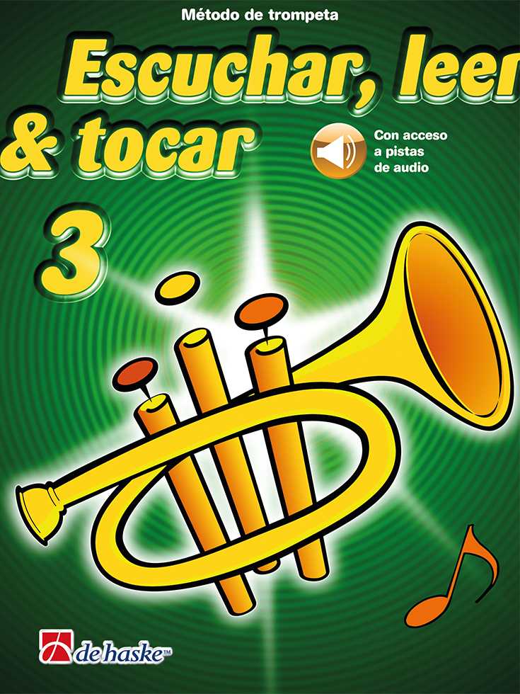 Escuchar, leer & tocar 3 trompeta Método de trompeta